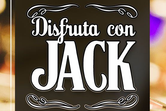 ¡Disfruta con Jack! 22 de Abril a partir de las 22:00